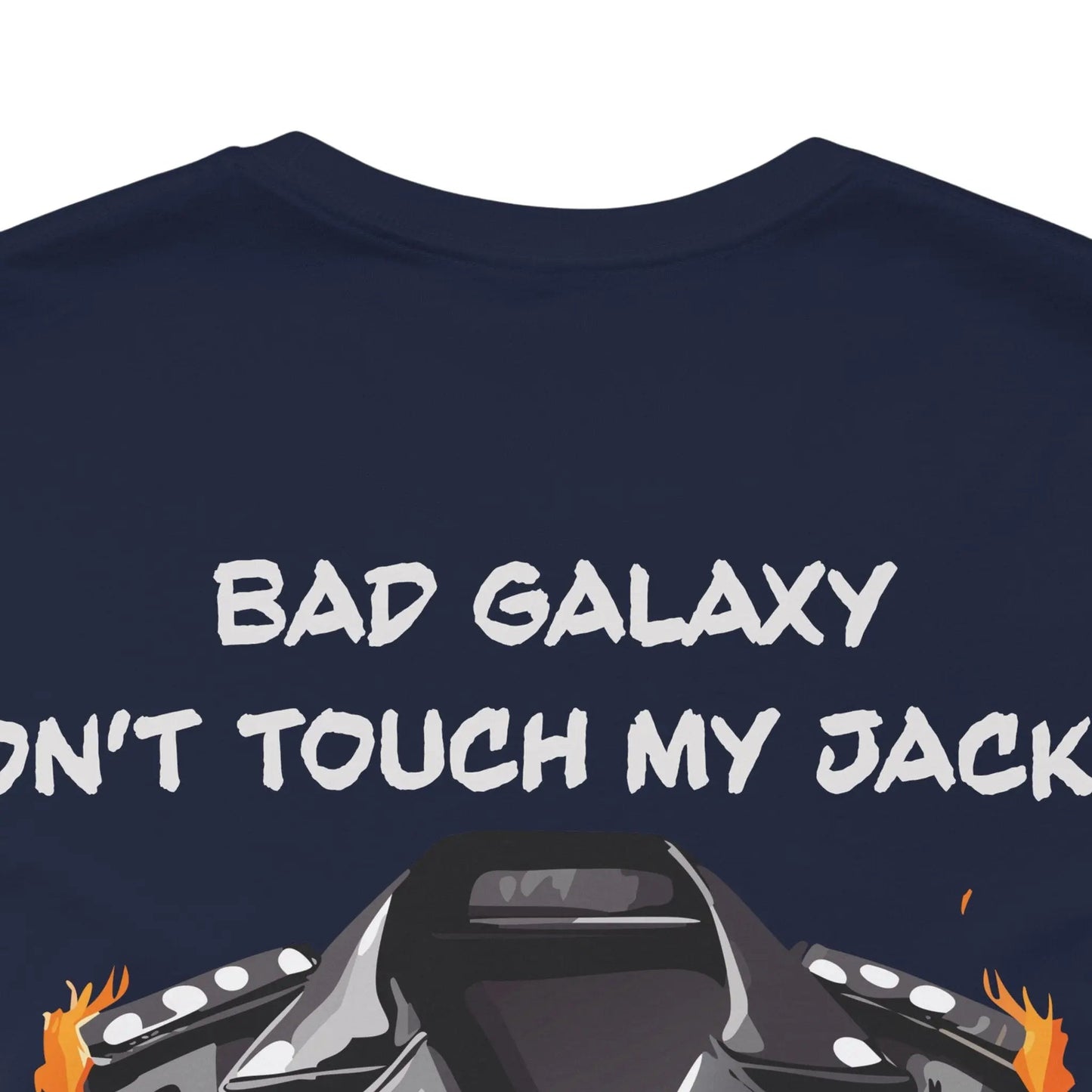 Bad Galaxy Punk Rock Tee Shirt Lightweight Fabric Made To Order 100 Percent Cotton Eco Friendly Inks