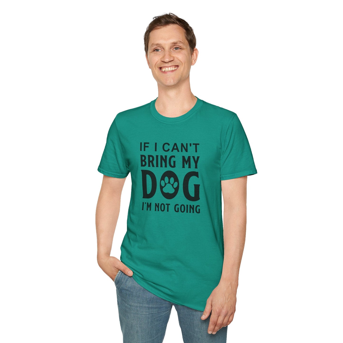 Dog Slogan T Shirts With Funny Quotes Unisex Softstyle Tee Gildan 64000 100 Percent Ring Spun Cotton