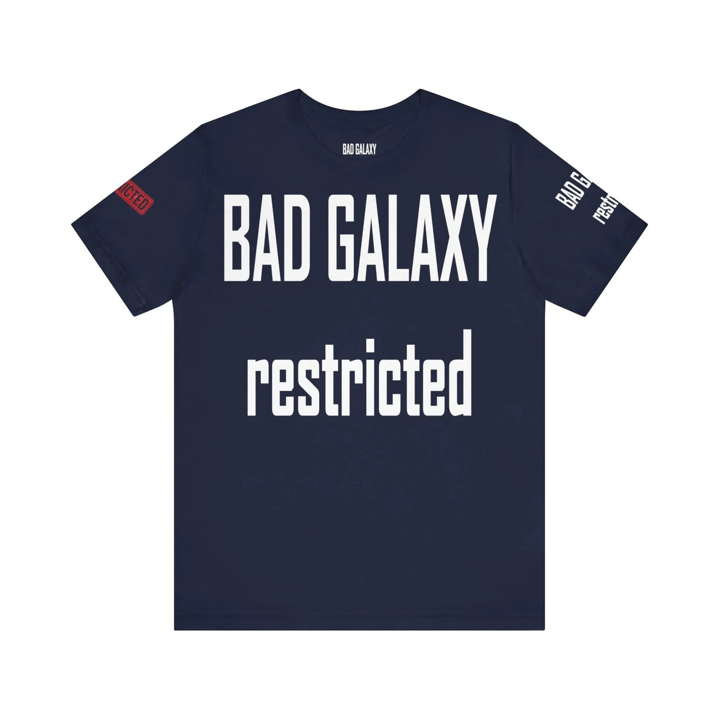 Bad Galaxy Tee Shirt With Red Stamp Made To Order Lightweight 100 Percent Cotton Free Shipping