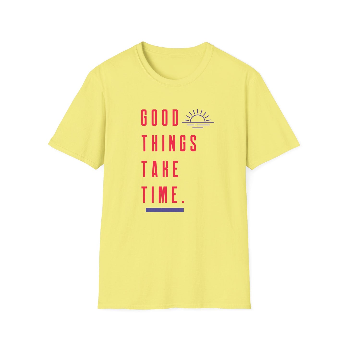 Positive Slogan T Shirt Unisex Gildan Softstyle 64000 Ring Spun Cotton Tee With Positive Words