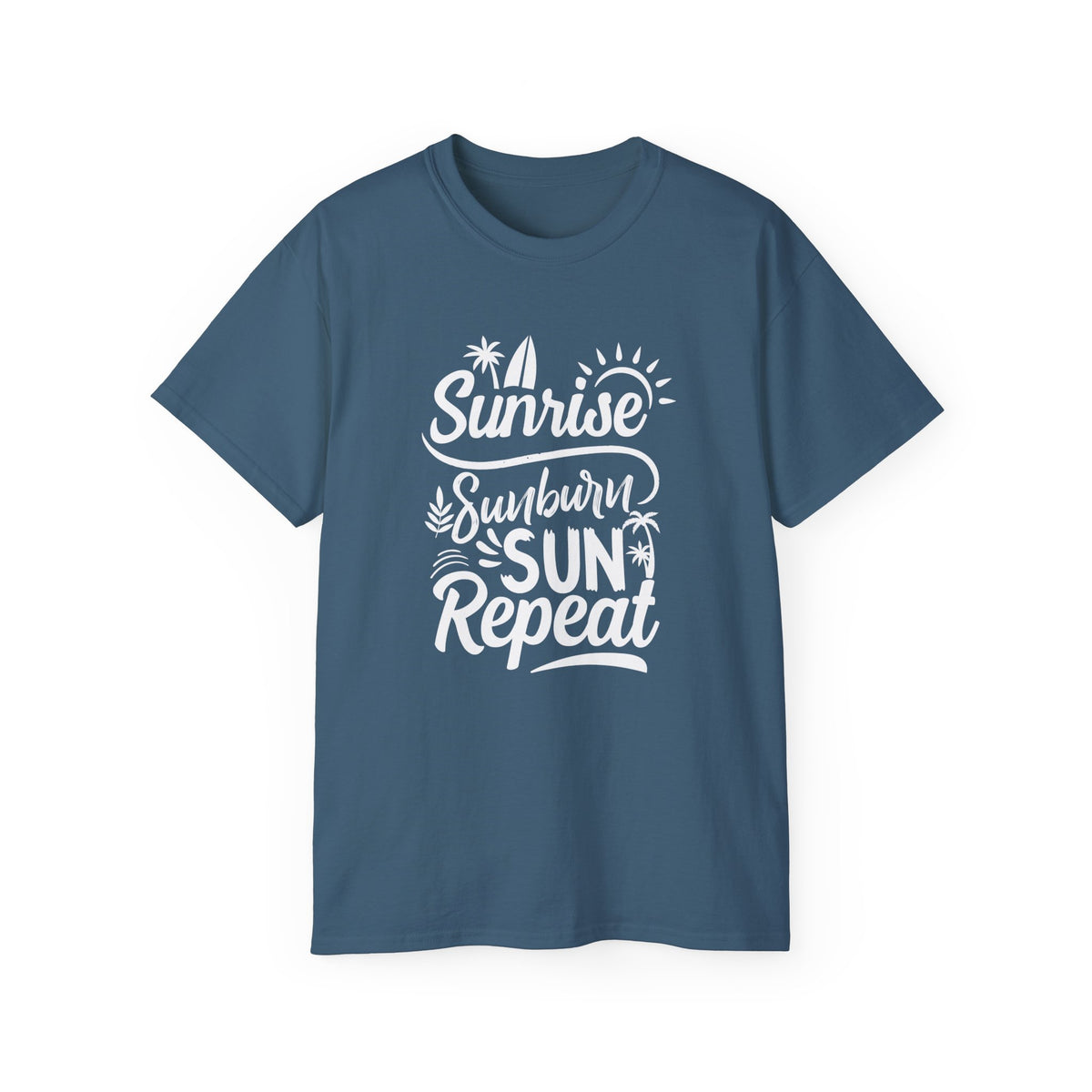 Sunrise Sunburn Sun Repeat T-Shirt | Beach Surf Typography Tee