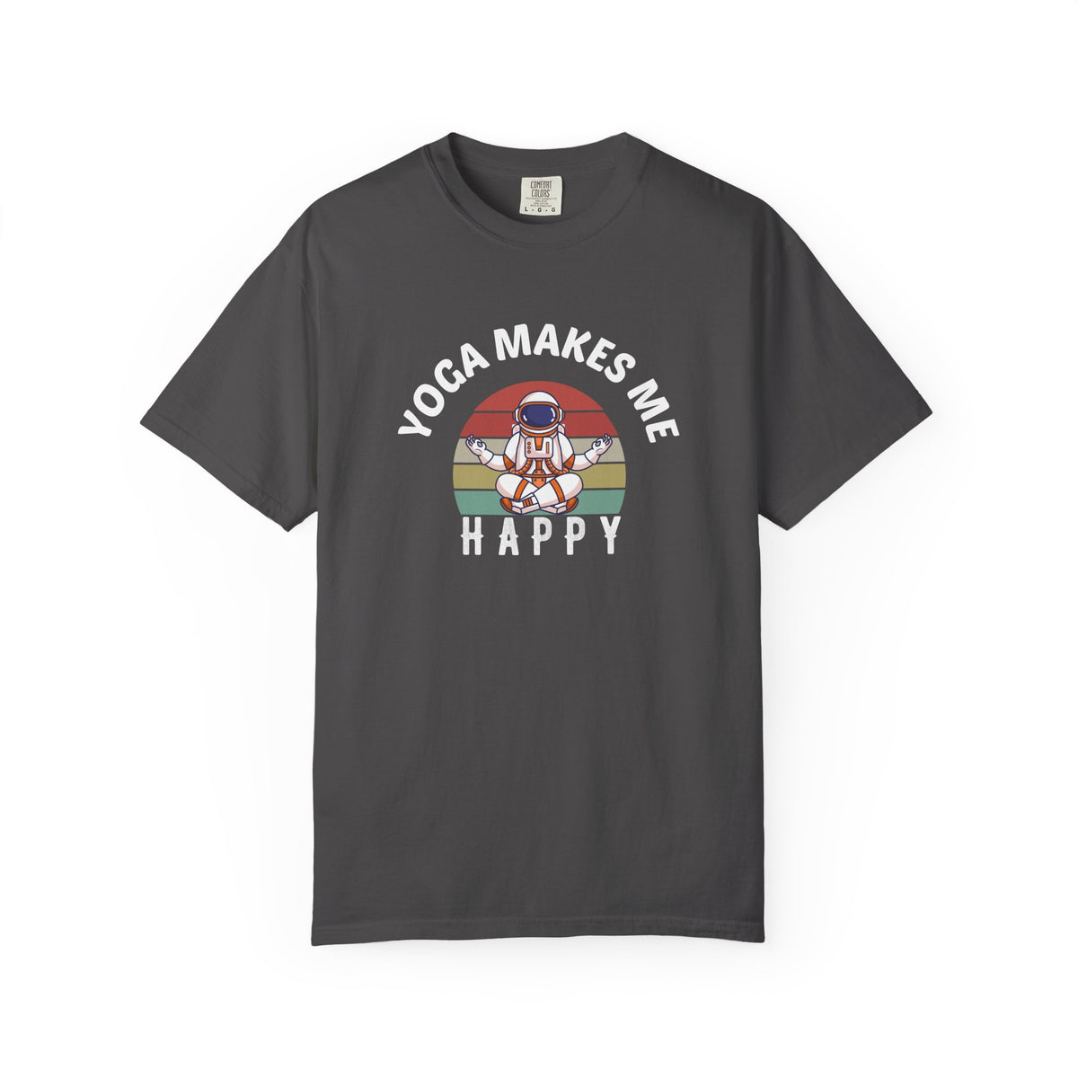 Yoga Makes Me Happy Retro Astronaut Unisex Comfort Colors Garment-Dyed Heavyweight 100 Cotton Art Design T-Shirt w189