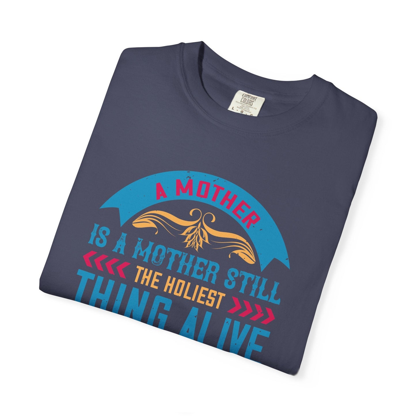 Mom T-shirt Mother Day Mama Tee Unisex Comfort Colors Garment-Dyed Cotton h52
