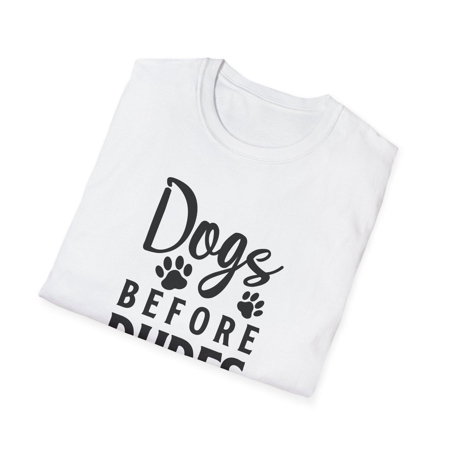 Dog Slogan T Shirts Funny Quotes Tee Unisex Softstyle Cotton Tee 100 Percent Ring Spun