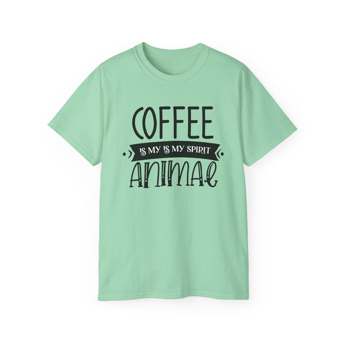 Coffee Is My Spirit Animal Tee | Funny Coffee Shirt, Typography Design