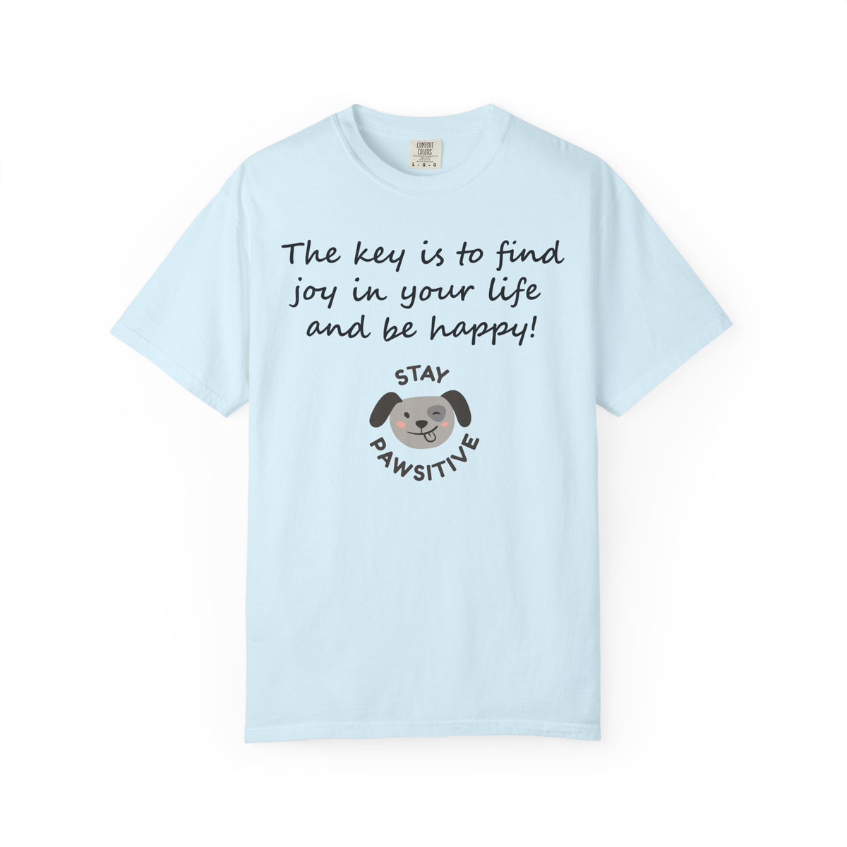 Positive Quotes Shirt