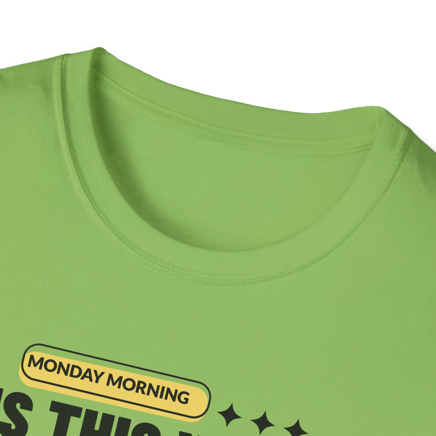 Alien at Desk TShirt  Is This What You Call Life- Funny Sarcastic Graphic Tee