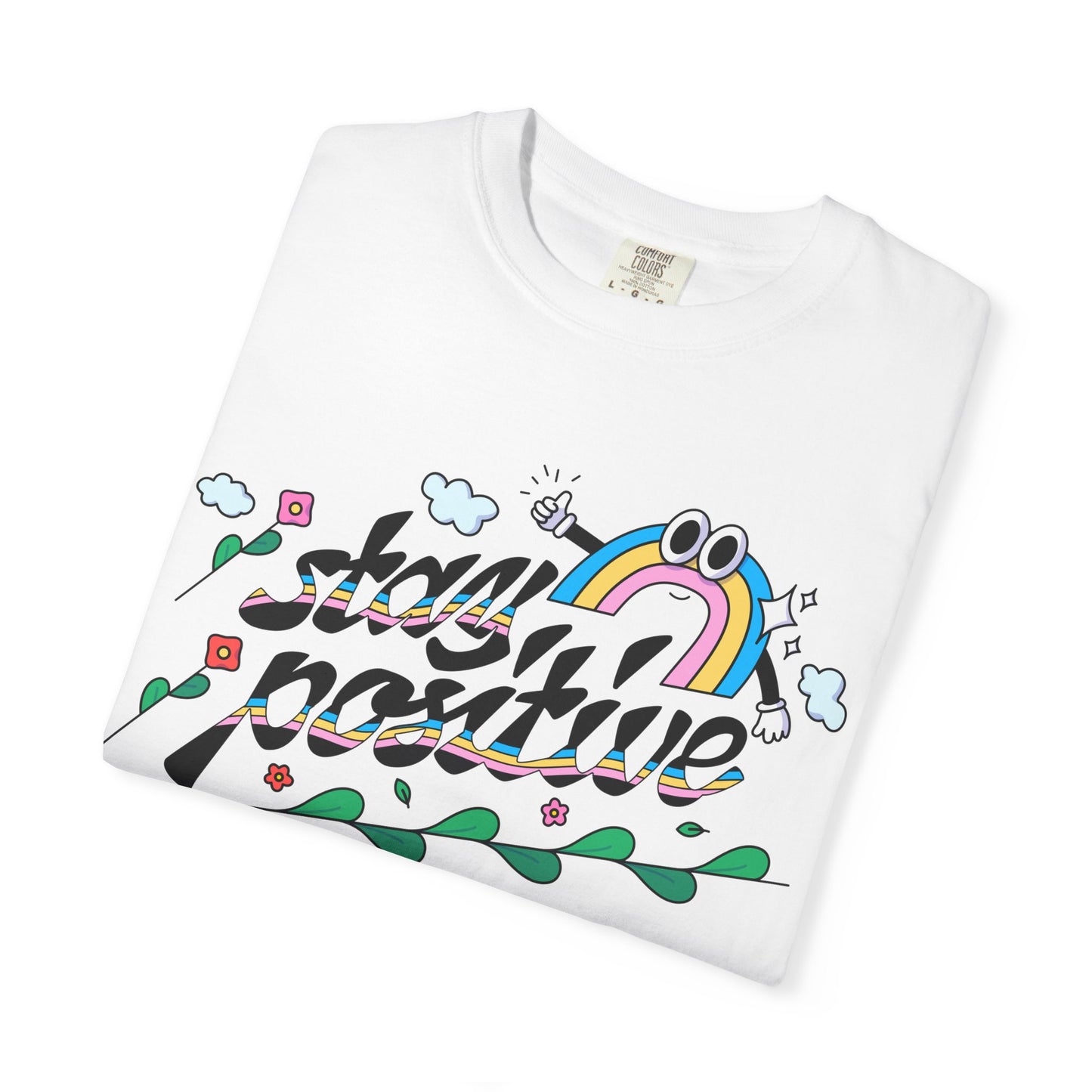 Positive Quotes Shirt