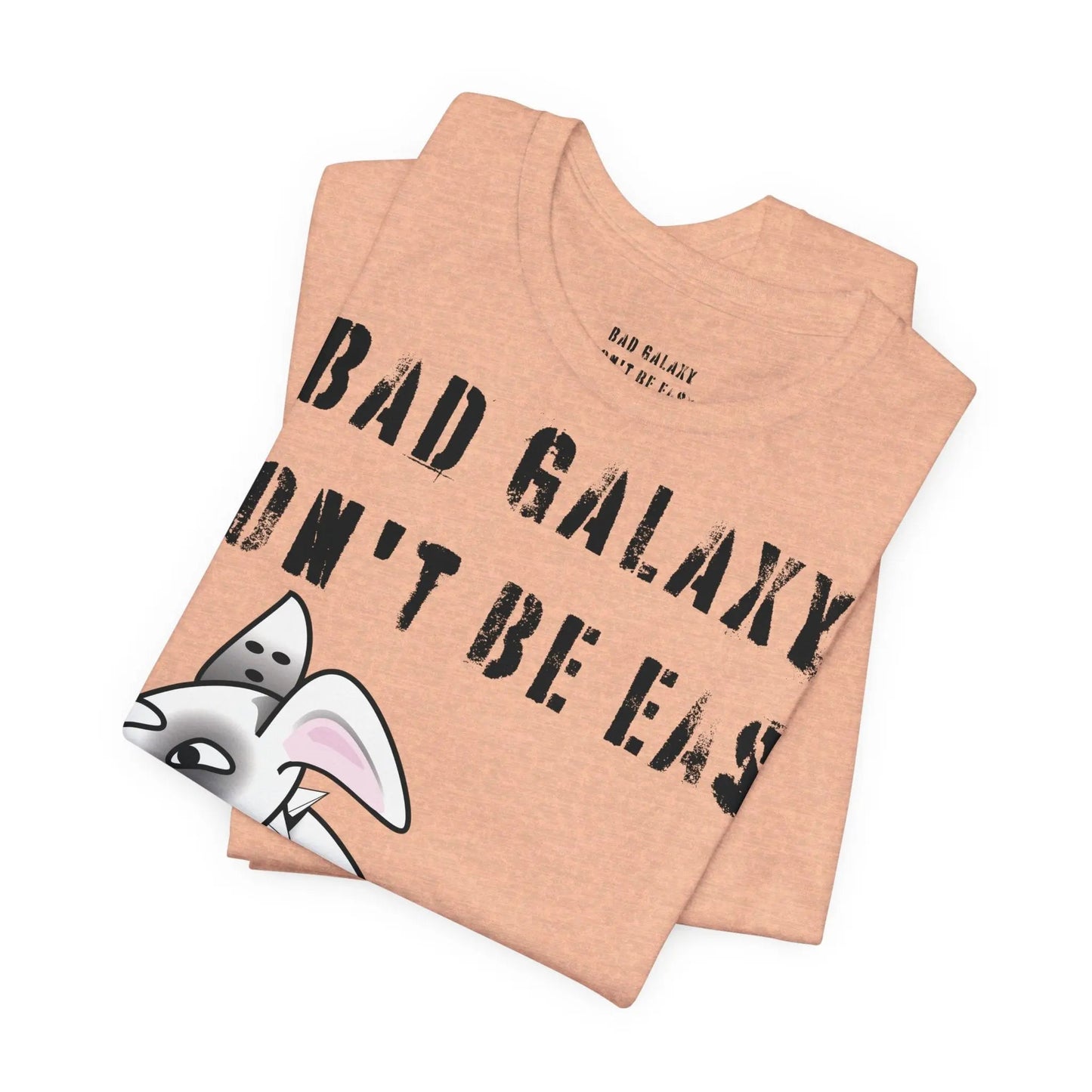 Funny Dog Tee Shirt From Bad Galaxy Made To Order 100 Percent Cotton Premium Quality