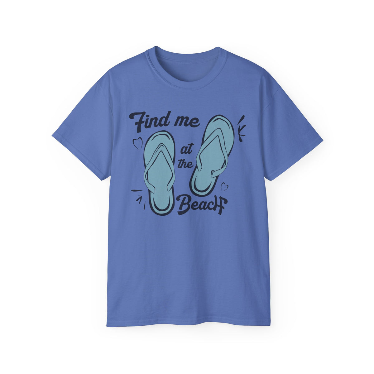Find Me at the Beach Flip Flops T-Shirt | Summer Beach Tee