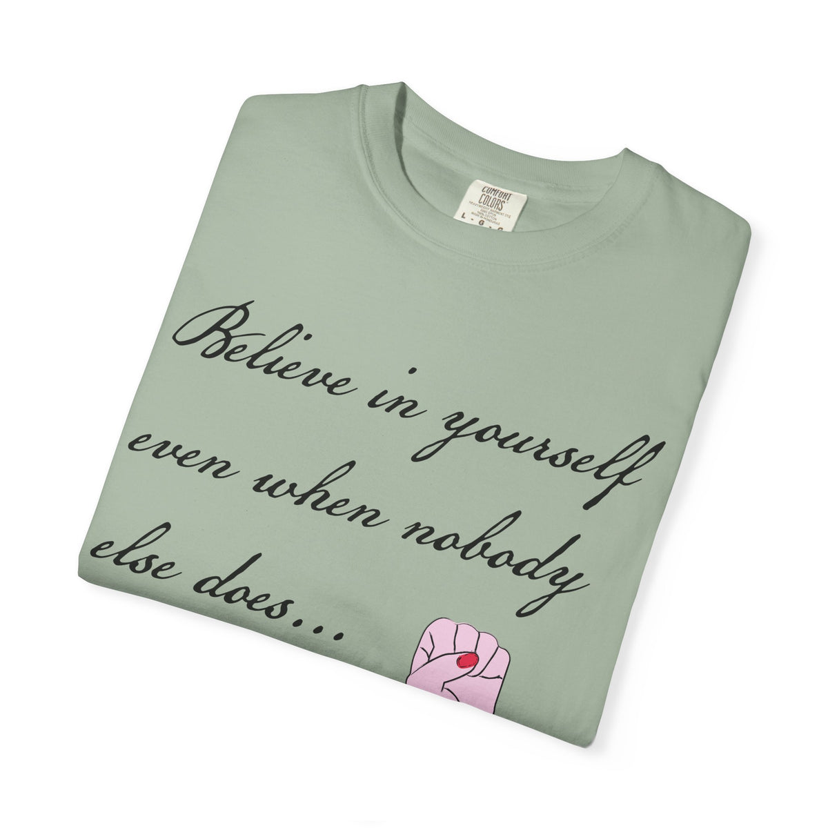Positive Quotes Shirt