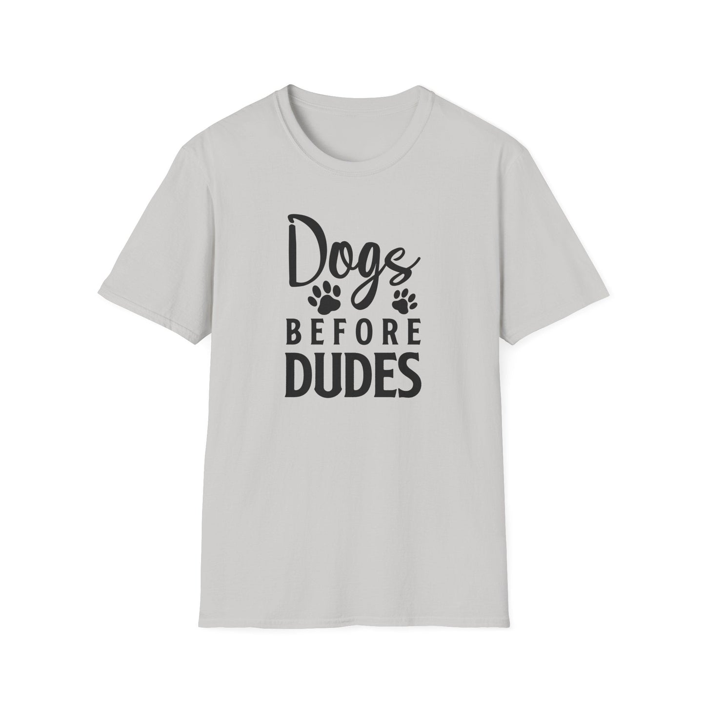 Dog Slogan T Shirts Funny Quotes Tee Unisex Softstyle Cotton Tee 100 Percent Ring Spun