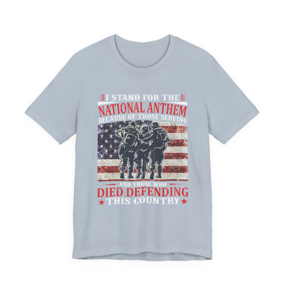 I Stand For The National Anthem military tribute T-Shirt American flag soldiers Unisex Cotton v36