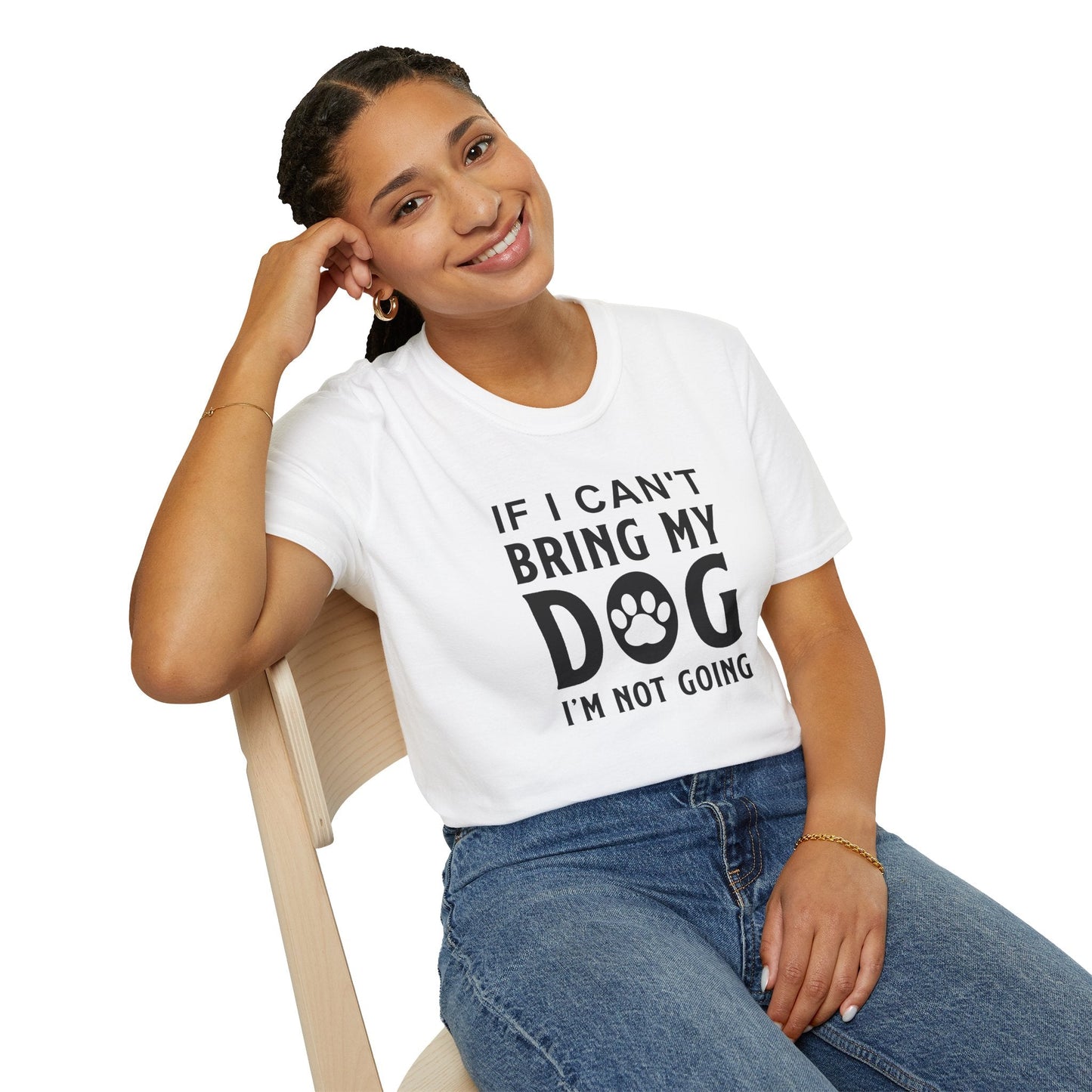 Dog Slogan T Shirts With Funny Quotes Unisex Softstyle Tee Gildan 64000 100 Percent Ring Spun Cotton