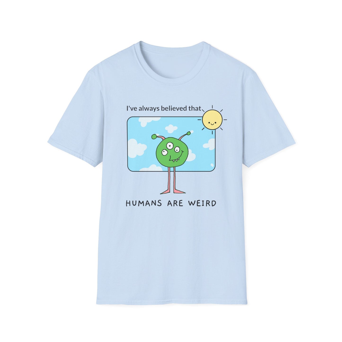Alien Cartoon Humans Are Weird TShirt