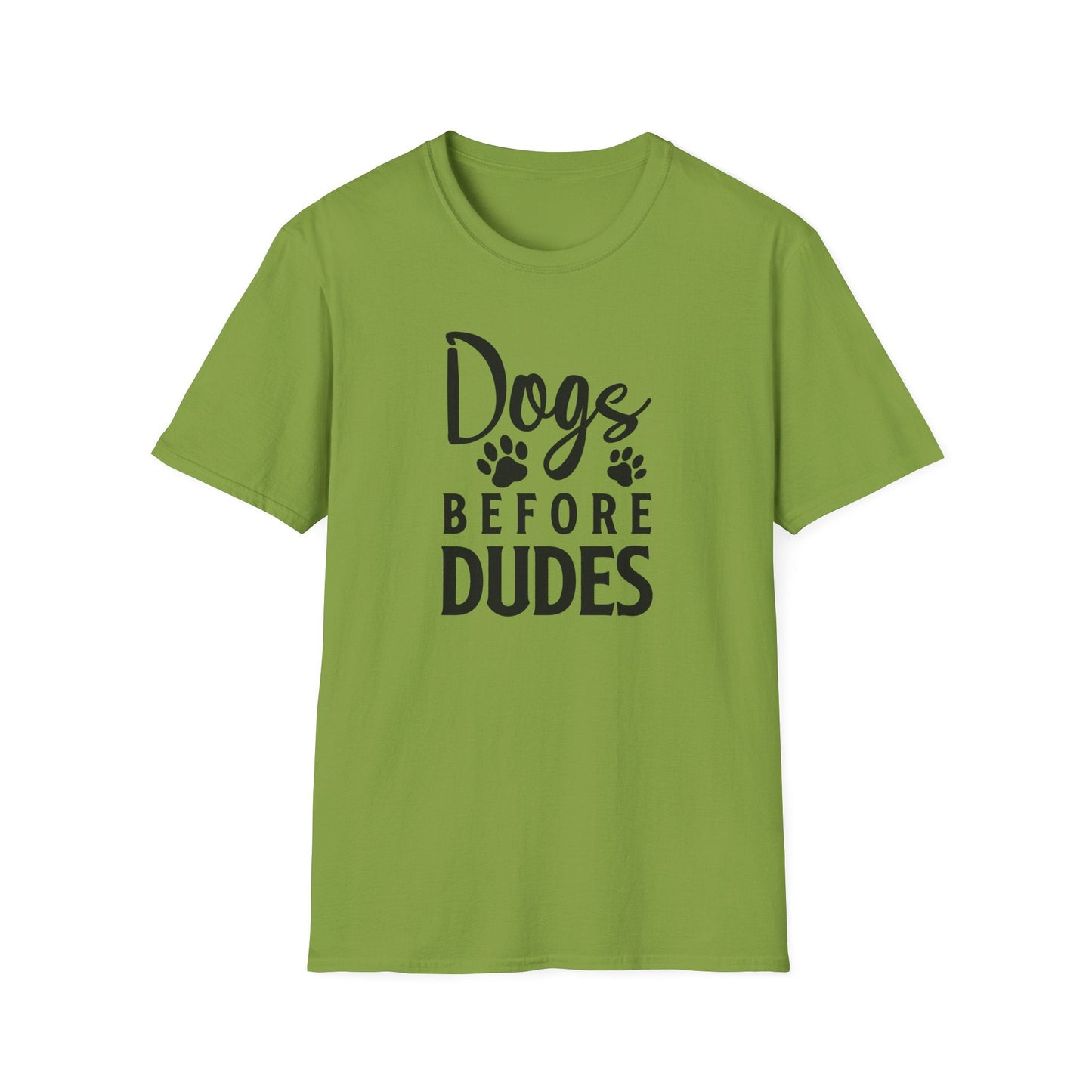 Dog Slogan T Shirts Funny Quotes Tee Unisex Softstyle Cotton Tee 100 Percent Ring Spun