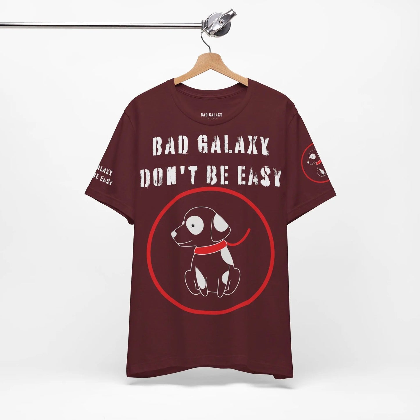 Bad Galaxy Funny Dog Tee Shirt 100 Percent Cotton Made In USA With Eco Friendly Inks