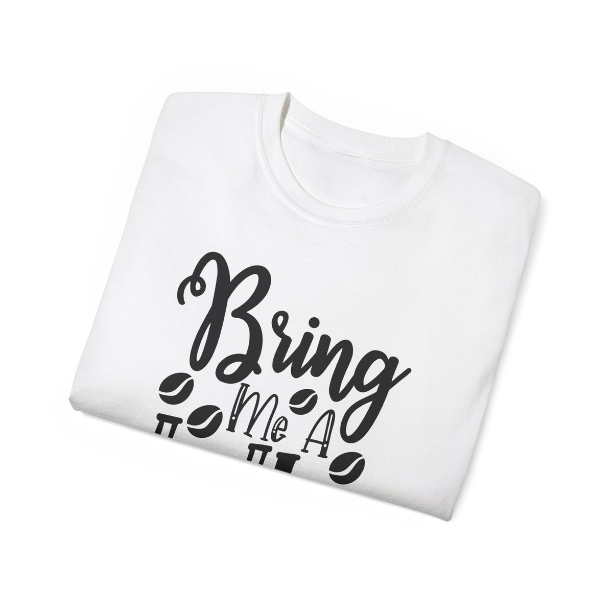 Bring Me a Latte T-Shirt | Coffee Script Typography Tee