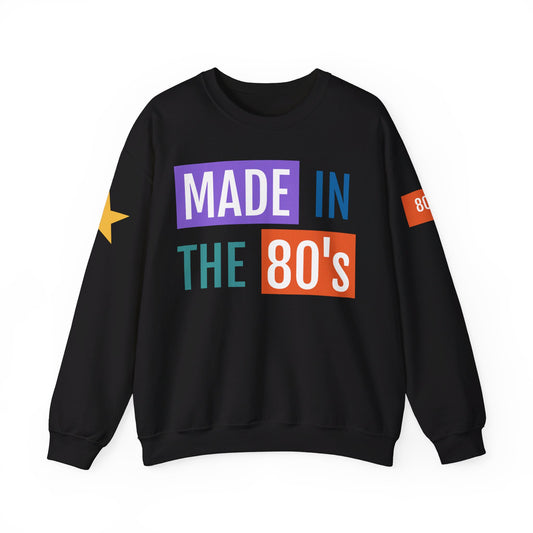 Unisex Heavy Blend Sweatshirt - Made In the 80's