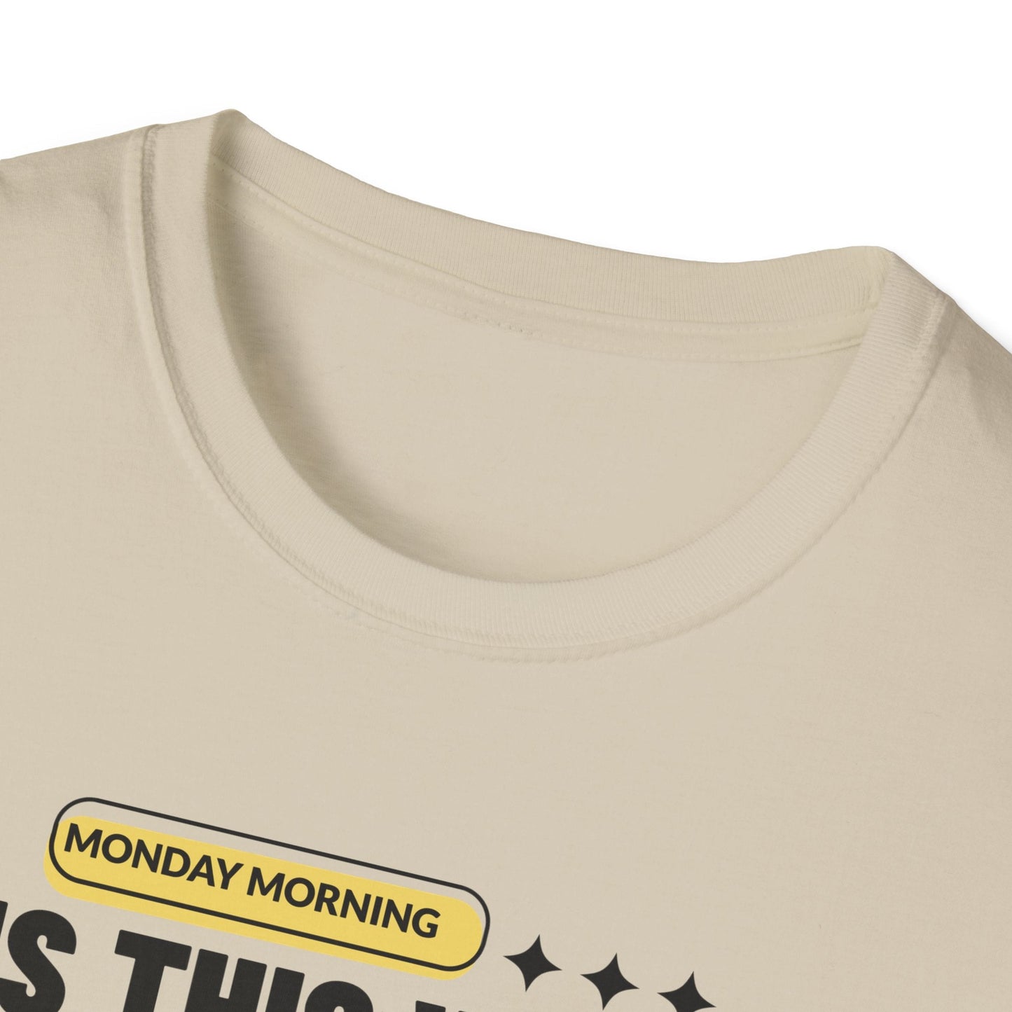 Alien at Desk TShirt  Is This What You Call Life- Funny Sarcastic Graphic Tee