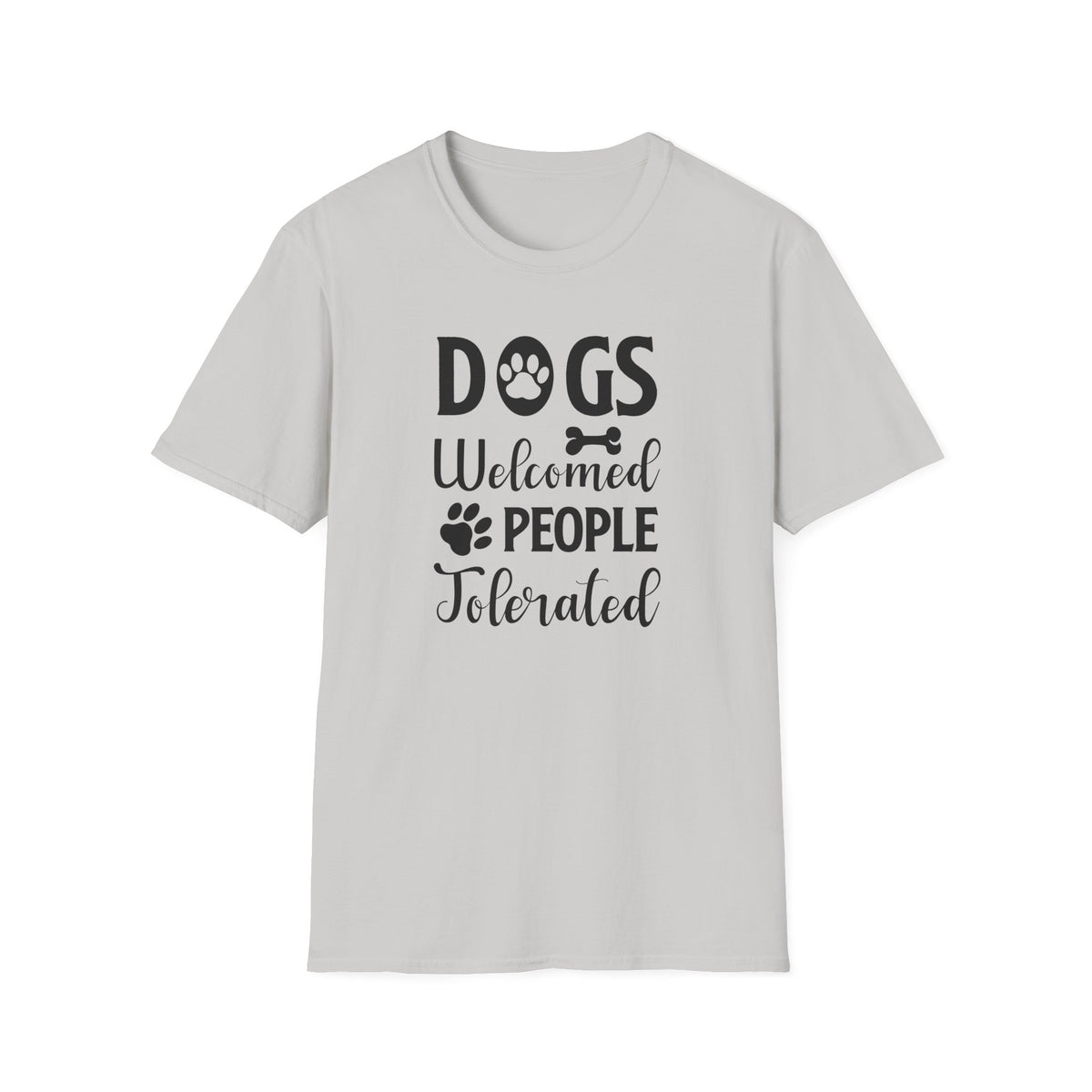 Dog Lover Unisex Cotton T-Shirt - Gildan Softstyle 64000 Dogs Welcomed, People Tolerated Funny Paw Print Tee