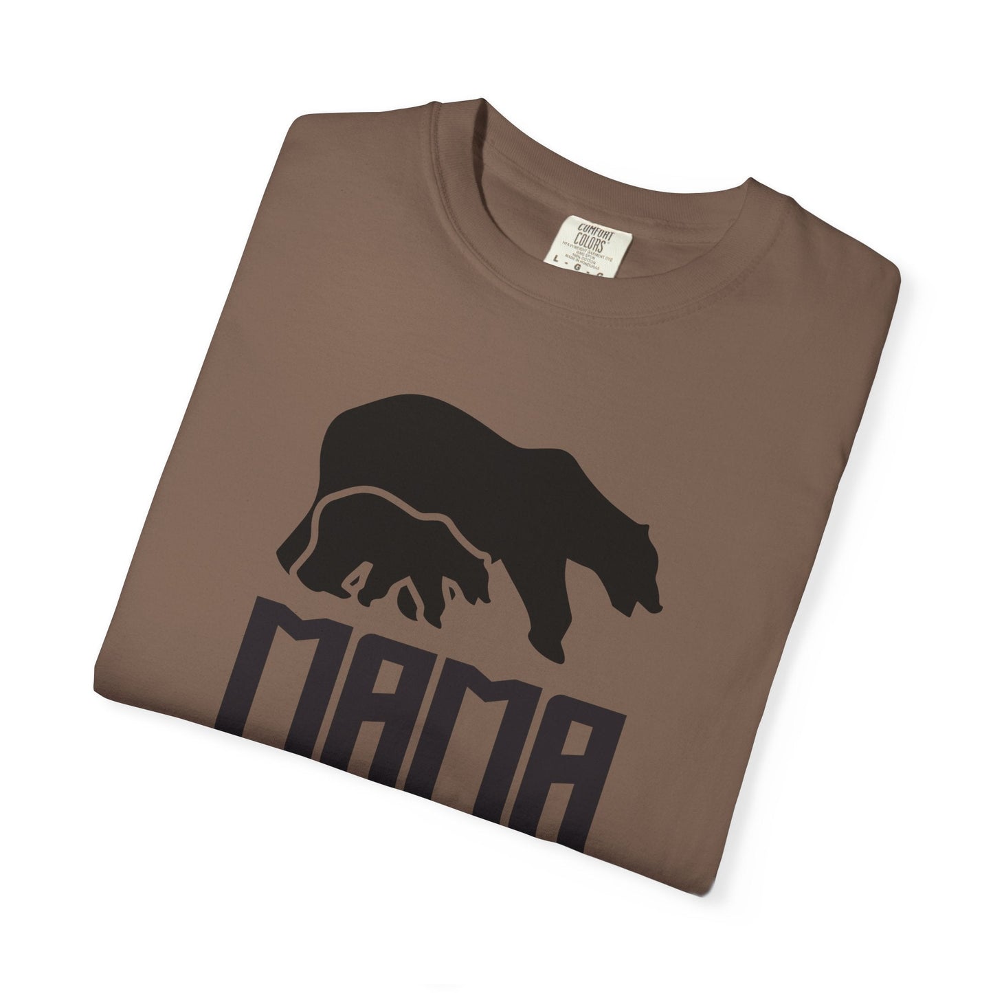 Mama Bear Mom T-shirt Mother's Day Mama Tee Unisex Comfort Colors Garment-Dyed Cotton h12