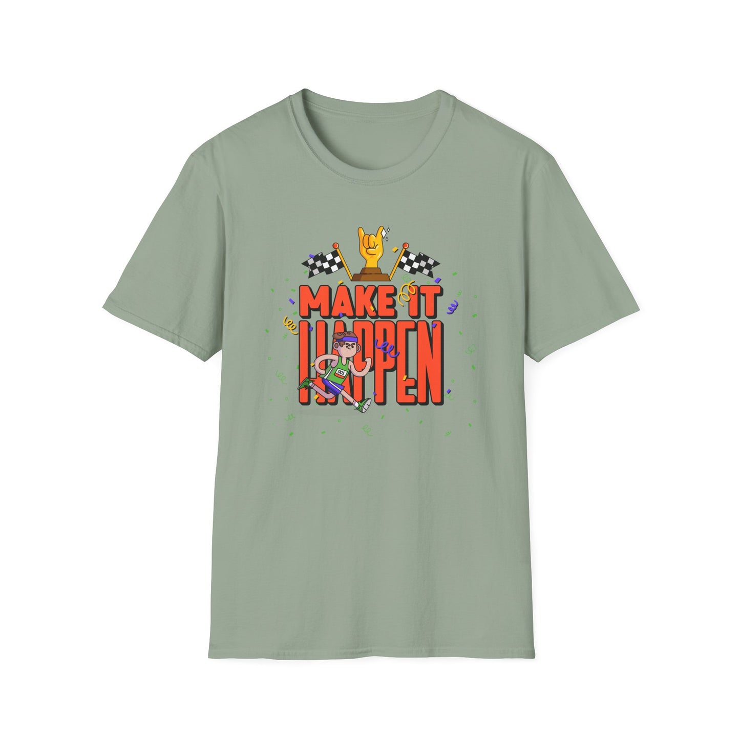 Make It Happen Racing Graphic T-Shirt Unisex Cotton Short Sleeves Gildan Softstyle 64000 Tee