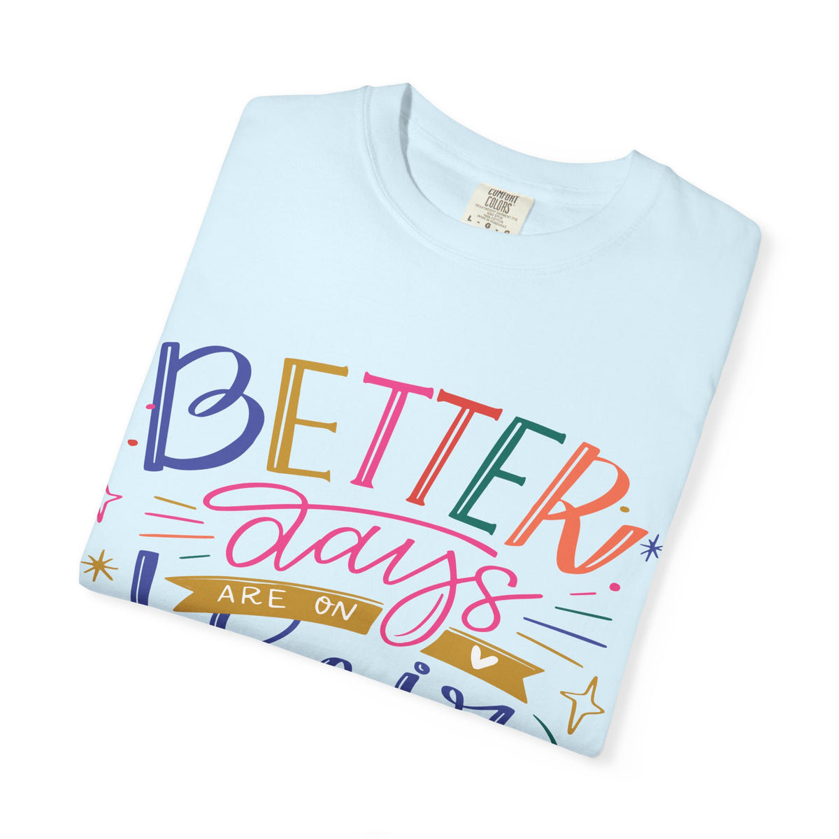 Positive Quotes Graphic Unisex Cotton T-Shirt 1
