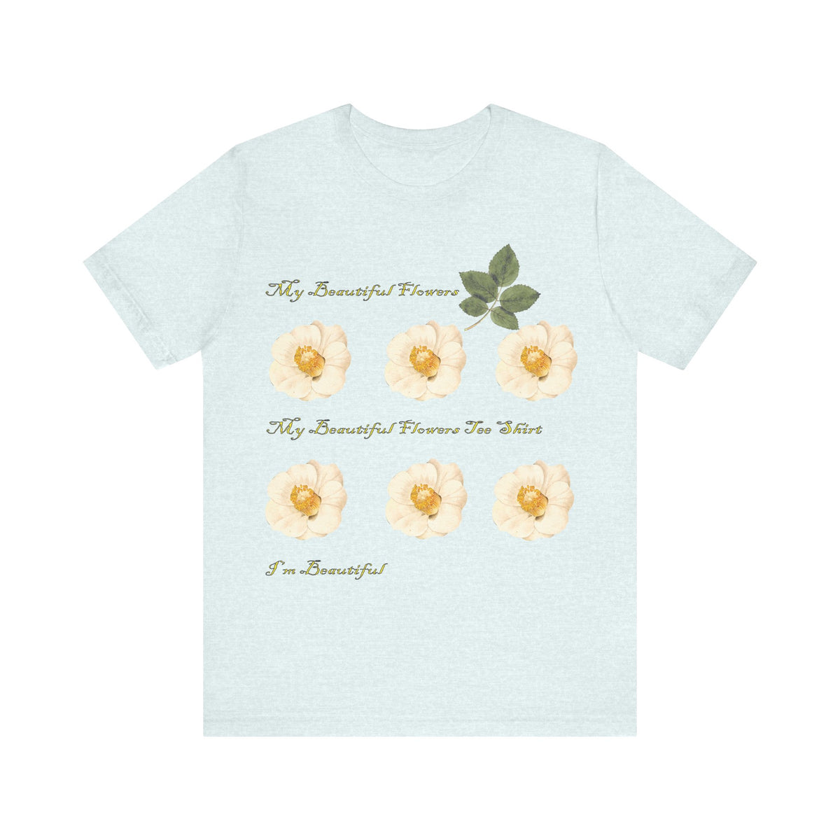 Floral Graphic Tee Shirt - Bella+Canvas Unisex 100 Cotton 53