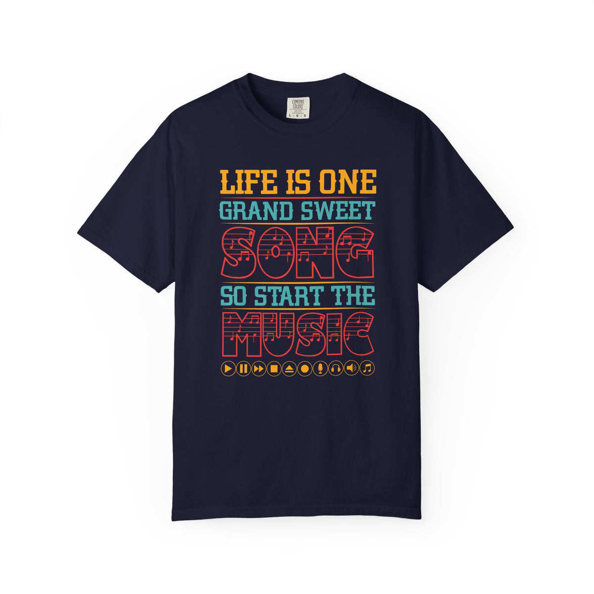 Life Is One Grand Sweet Song typography T-Shirt Music Quote Unisex Cotton Tee 023