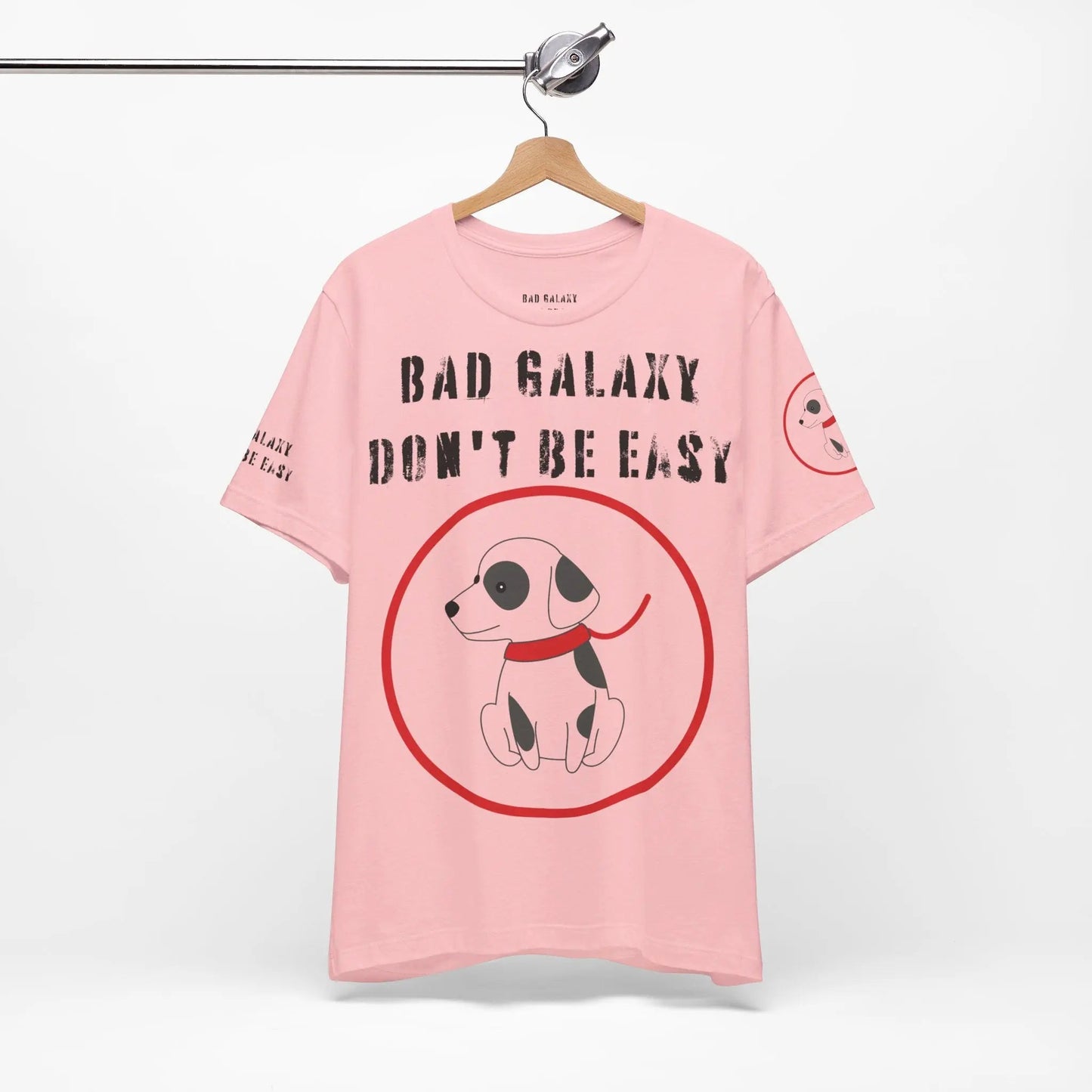 Funny Dog Tee Shirt From Bad Galaxy Cotton Graphic Tee Made In USA Eco Friendly Ink