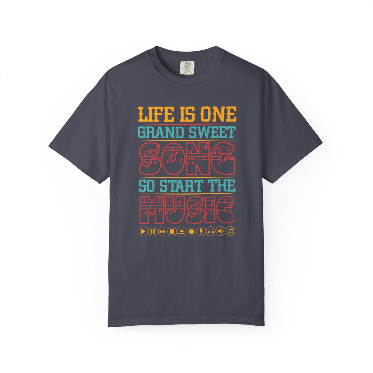 Life Is One Grand Sweet Song typography T-Shirt Music Quote Unisex Cotton Tee 023