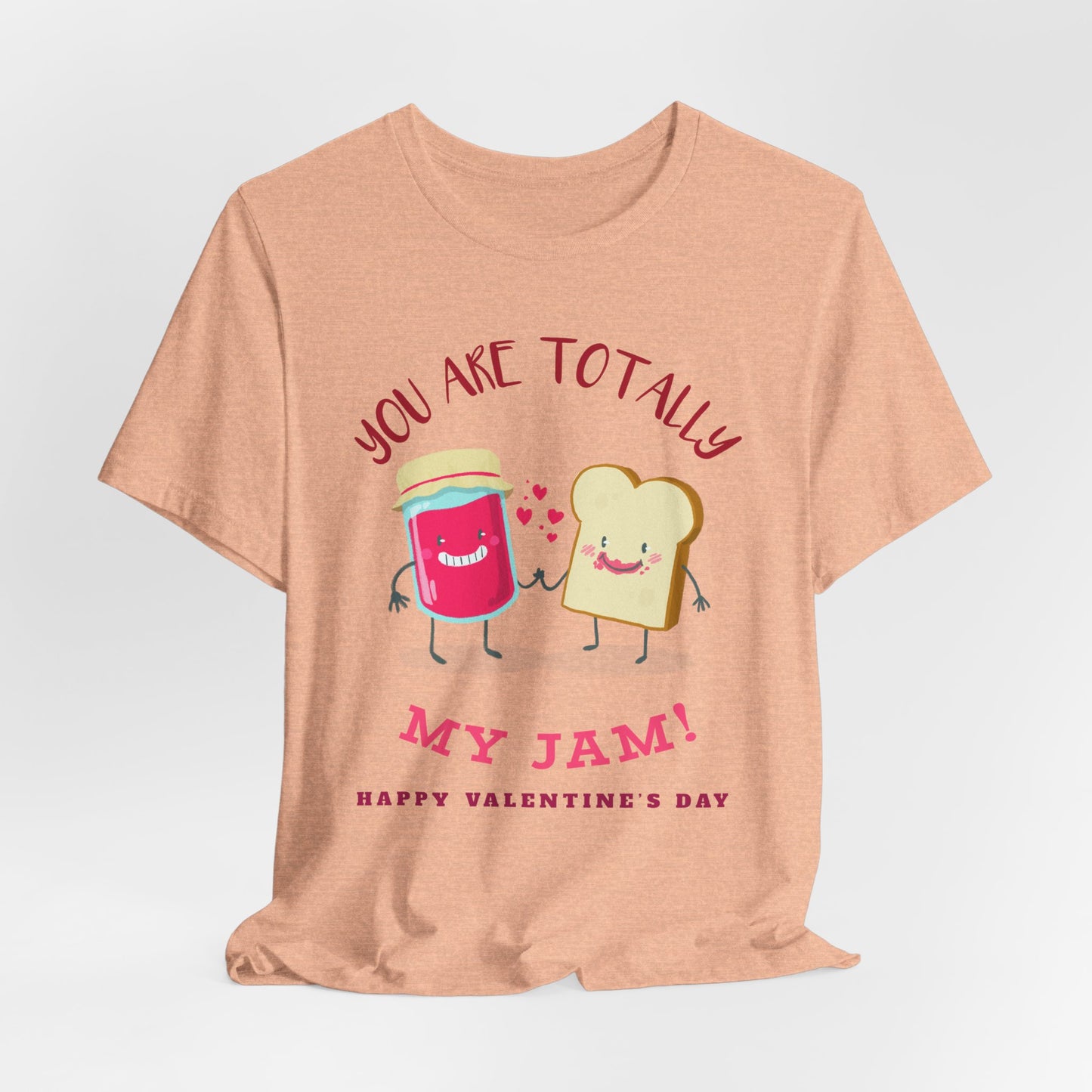 My Jam T-Shirt, Love T-Shirt, Tee Shirts with Love, Valentine Day Shirt 17