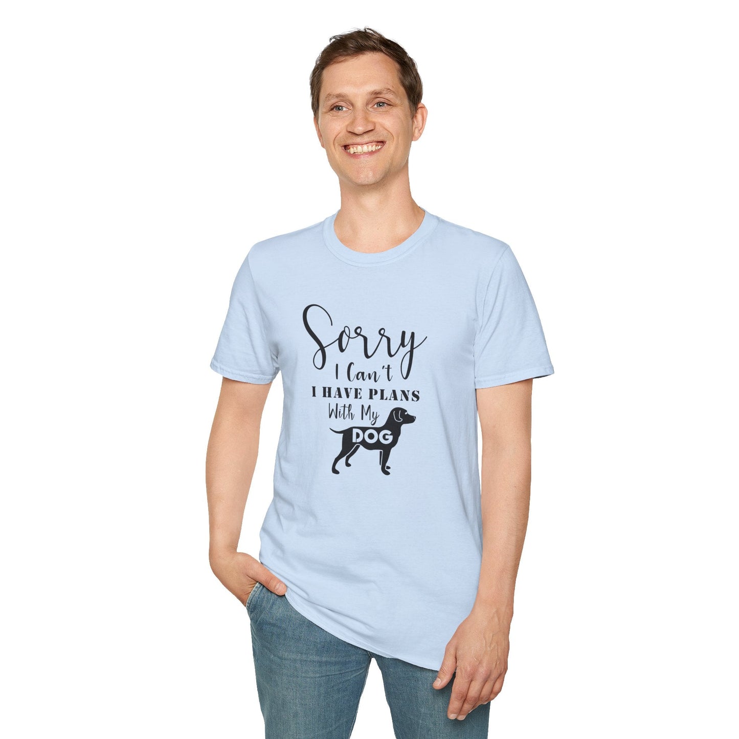 Dog Slogan T Shirts Unisex Softstyle Tee With Funny Quotes Art Design 100 Percent Ring Spun Cotton