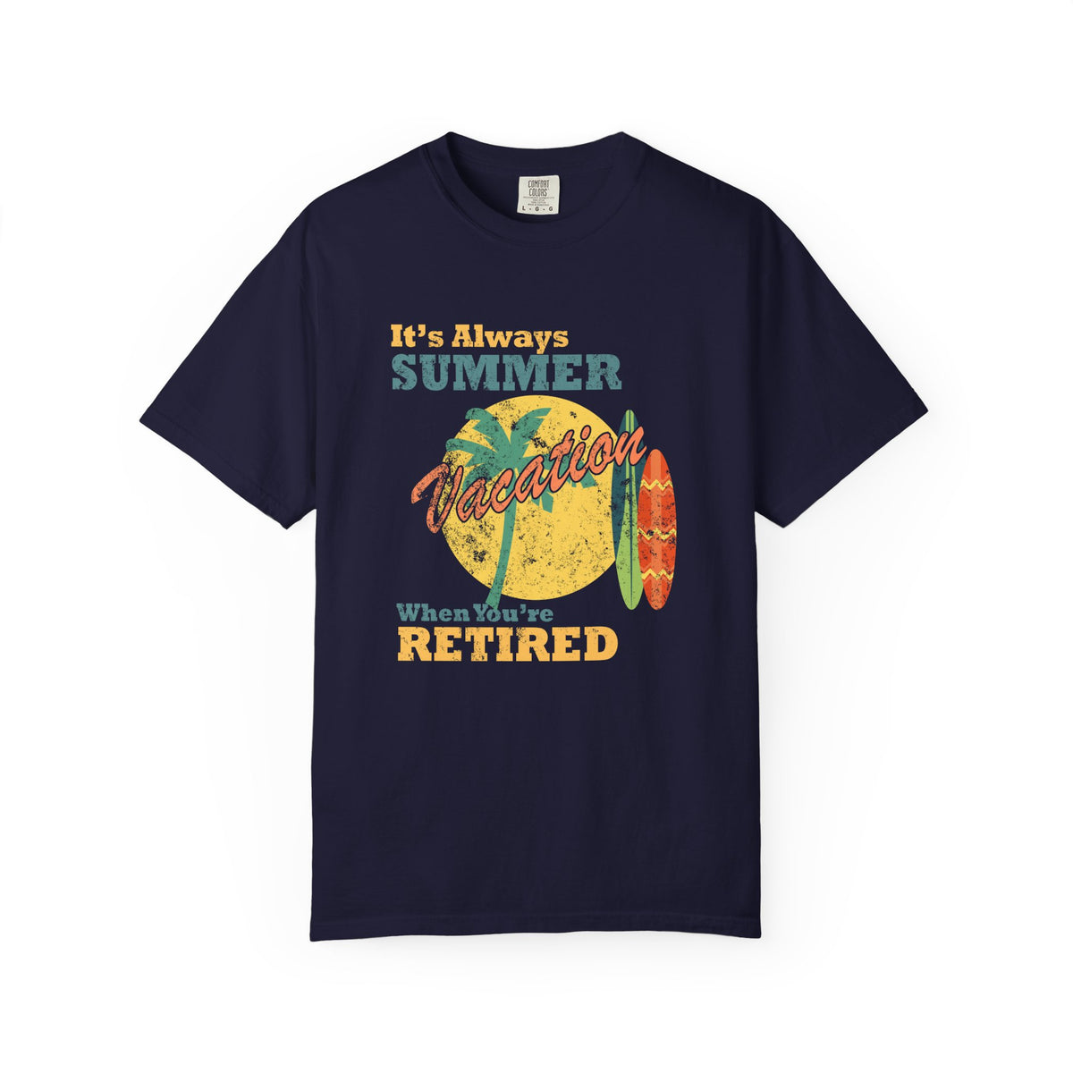 Always Summer Vacation Retro Palm Surf Unisex Comfort Colors Garment-Dyed Heavyweight 100 Cotton Art Design T-Shirt w108