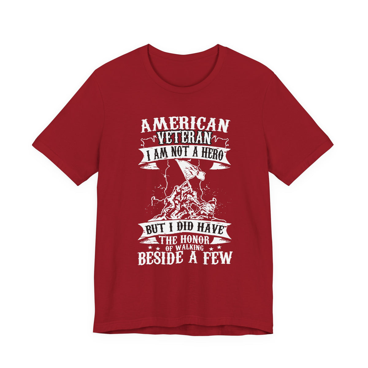American Veteran I Am Not A Hero T-Shirt Military Tribute Unisex Cotton Tee v53