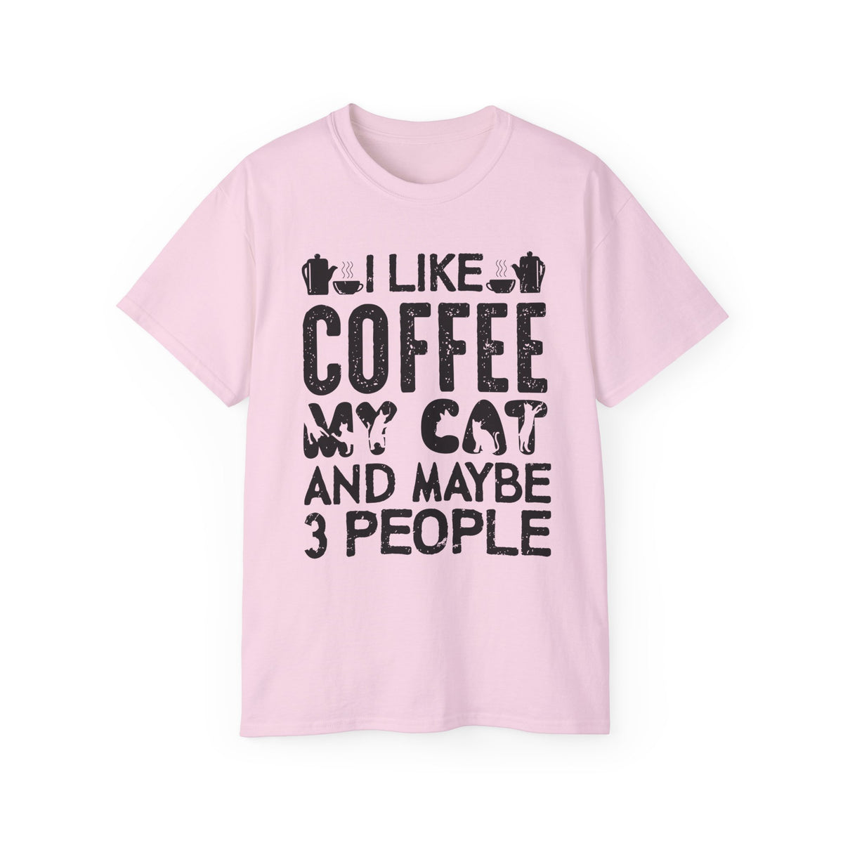 I Like Coffee My Cat And Maybe 3 People T-Shirt | Cat Coffee Humorous Tee