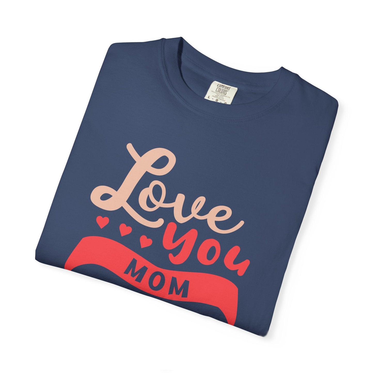 Mom T-shirt Mother Day Mama Tee Unisex Comfort Colors Garment-Dyed Cotton h50