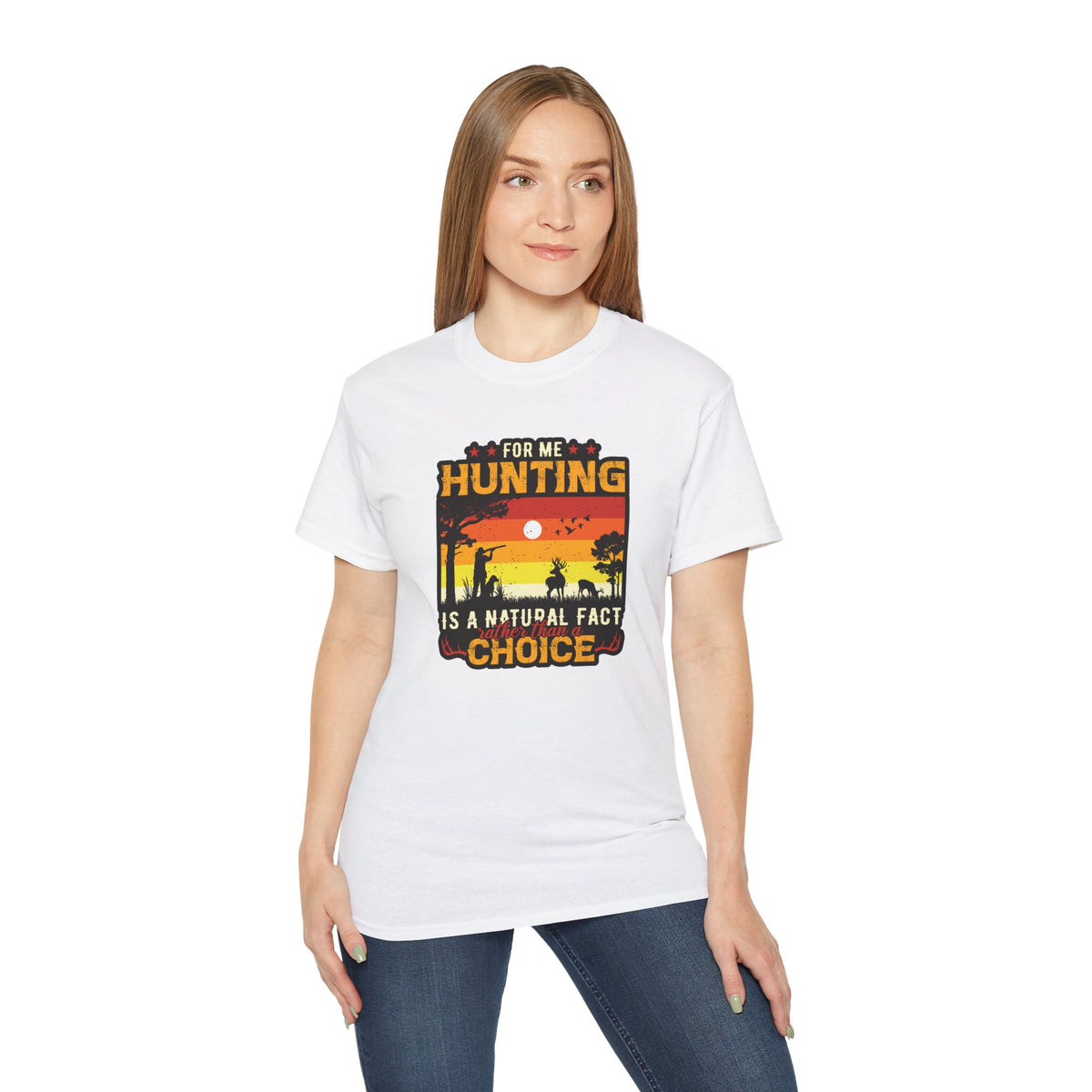 For Me Hunting Is A Natural Fact Choice T-Shirt | Vintage Sunset Hunting Tee