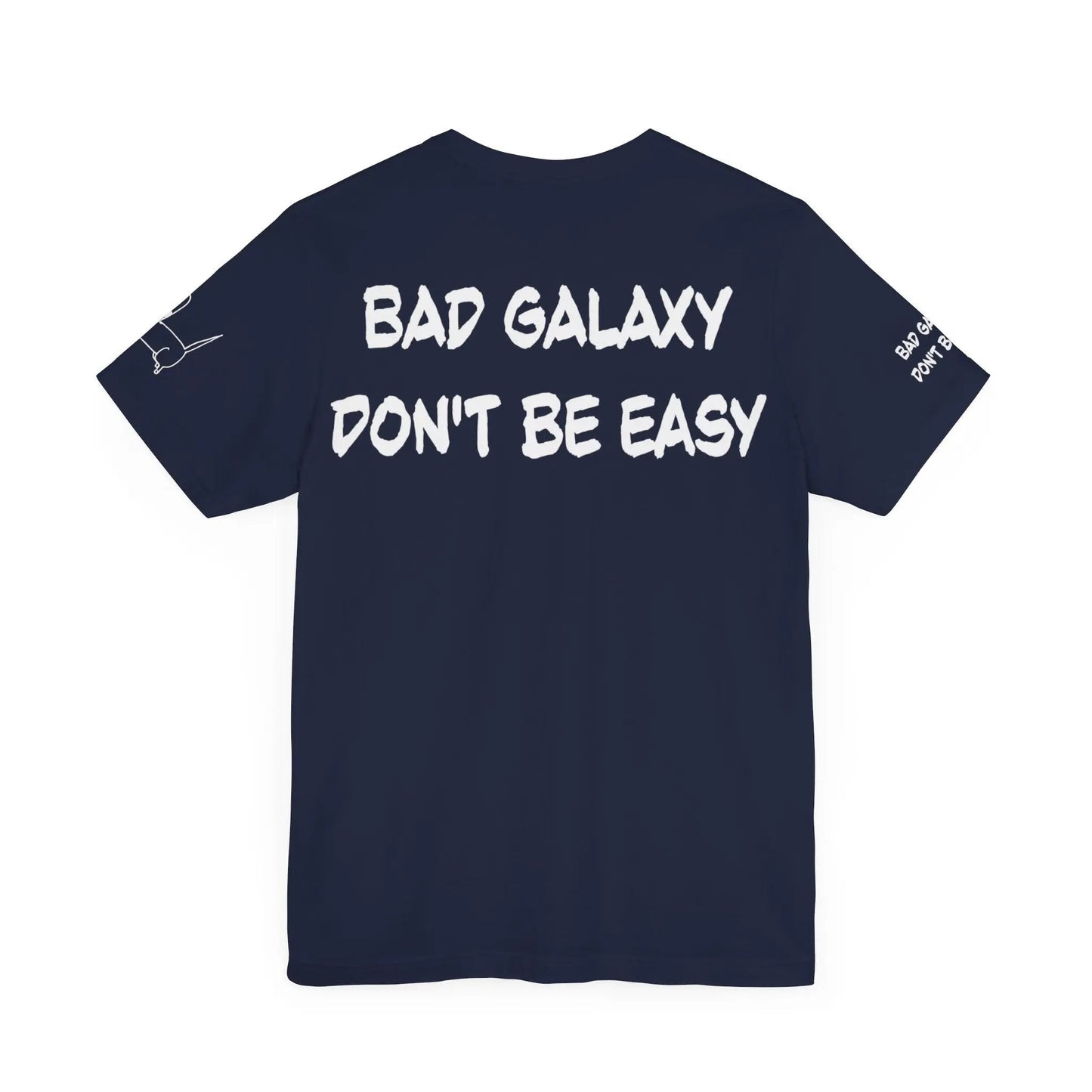 Funny Dog Tee Shirt From Bad Galaxy 100 Percent Cotton Made In USA Eco Friendly Inks