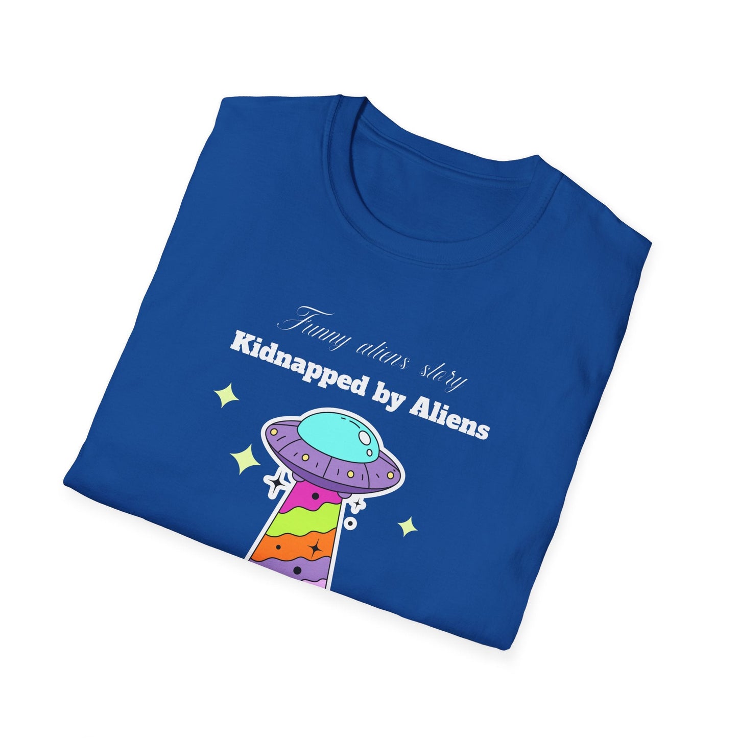 Alien Abduction TShirt Unisex Cotton Kidnapped by Aliens Cute UFO Graphic Tee