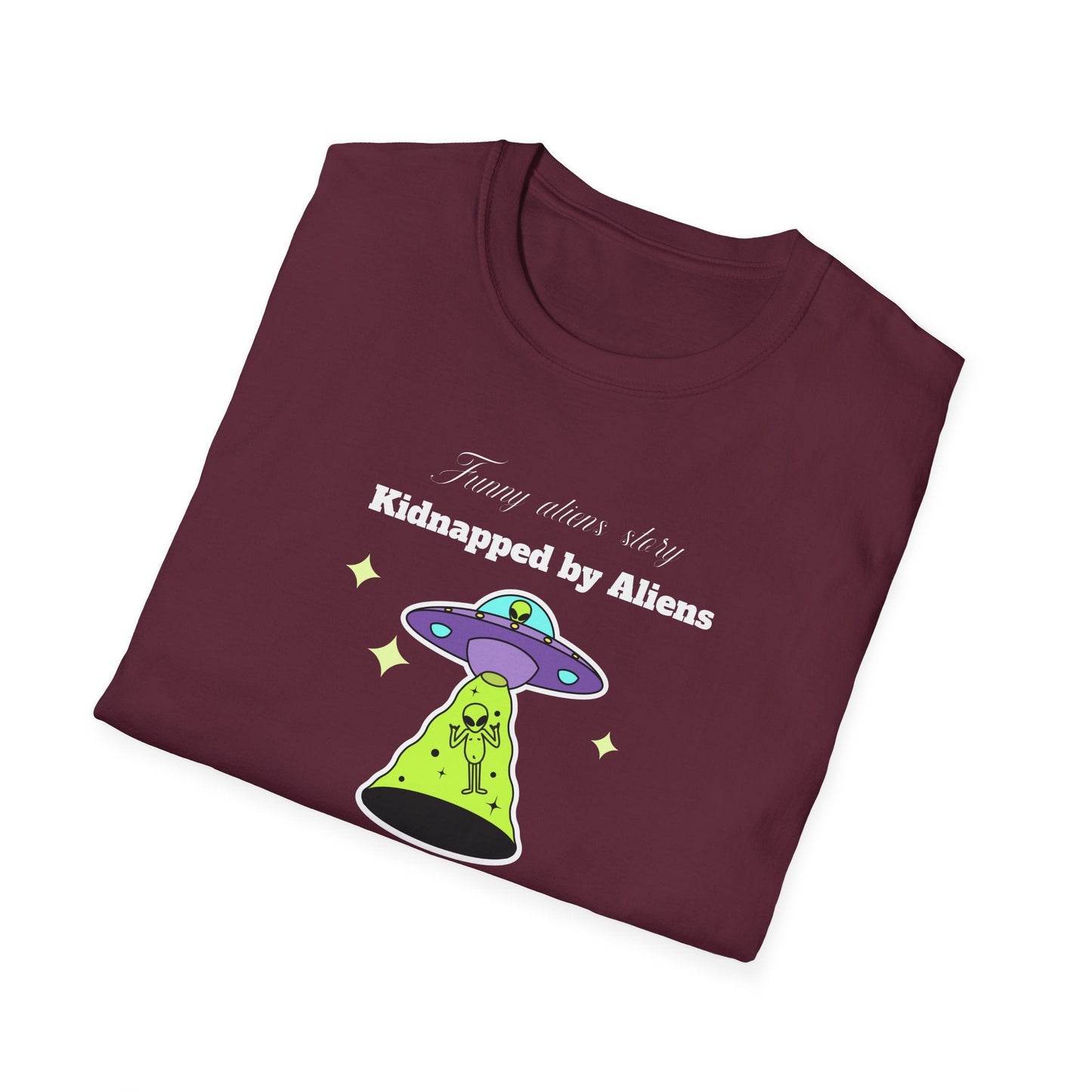 Alien Abduction Graphic Tee  Kidnapped by Aliens Funny UFO Shirt