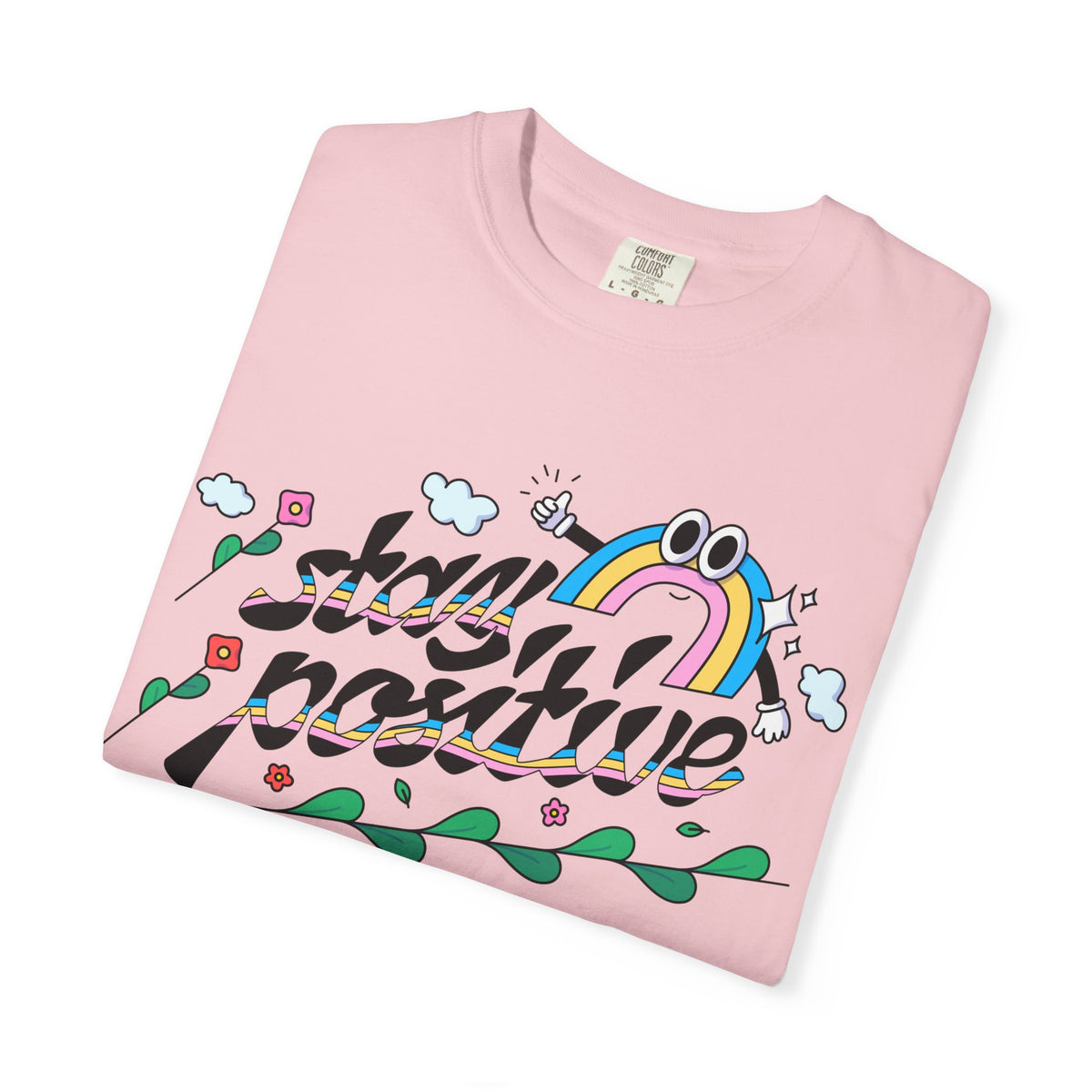 Positive Quotes Shirt