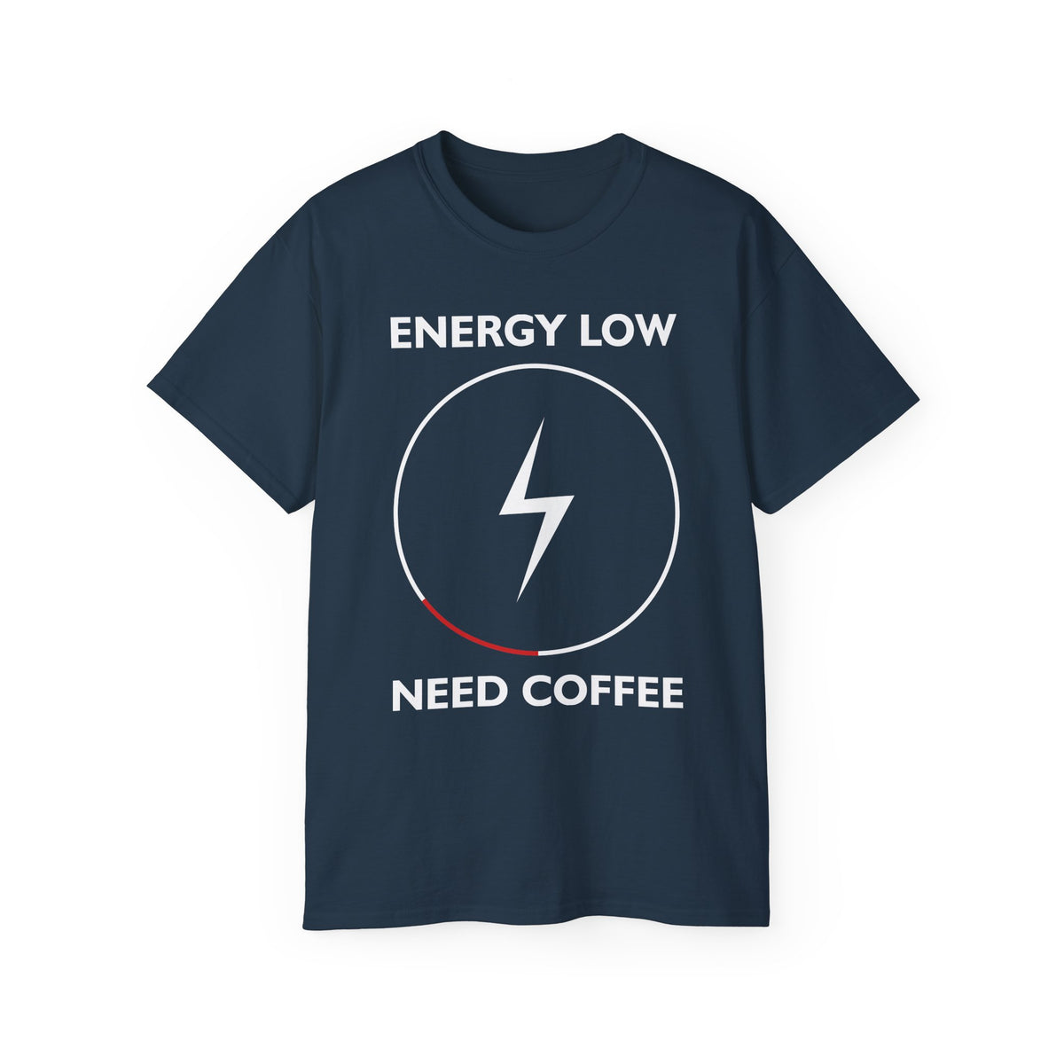 Energy Low Need Coffee T-Shirt | Battery Lightning Design