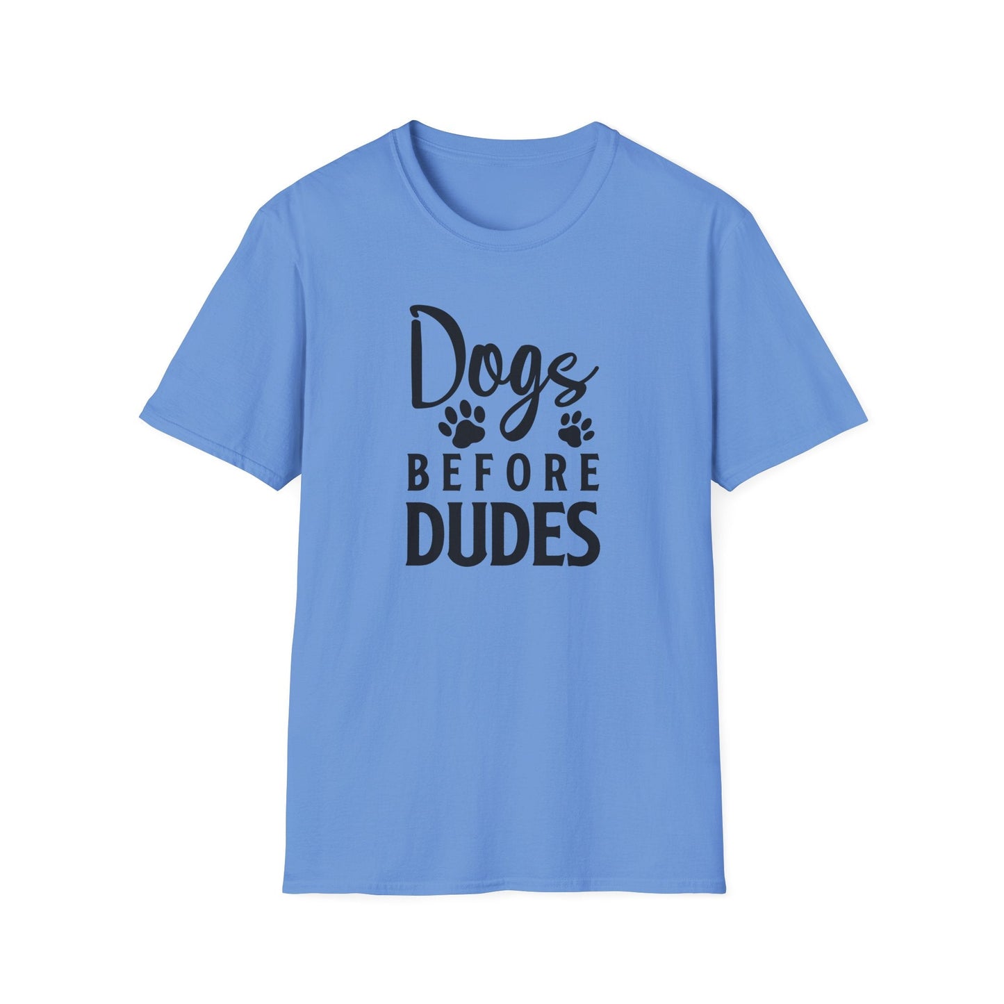 Dog Slogan T Shirts Funny Quotes Tee Unisex Softstyle Cotton Tee 100 Percent Ring Spun