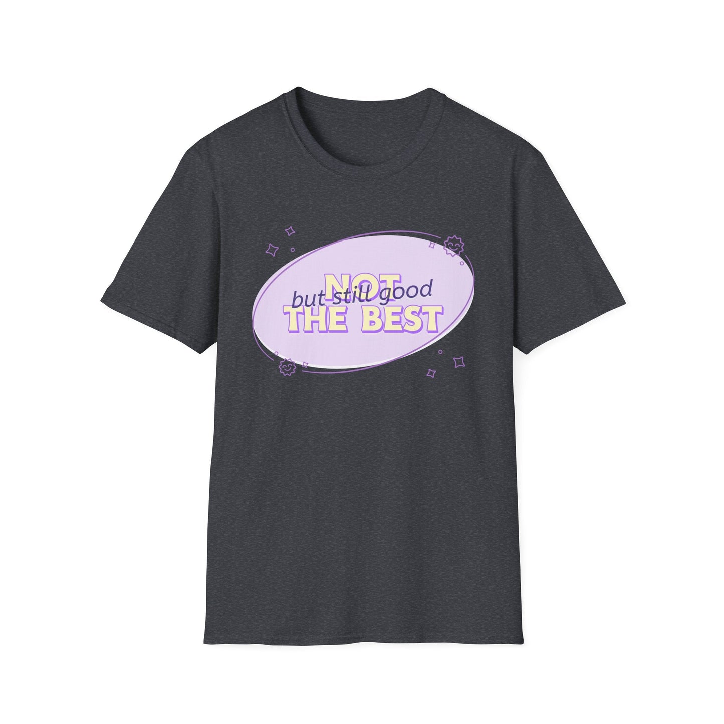 Funny Slogan T Shirts With Funny Words Tee Shirt With Quotes Gildan Softstyle 64000 Unisex Tee