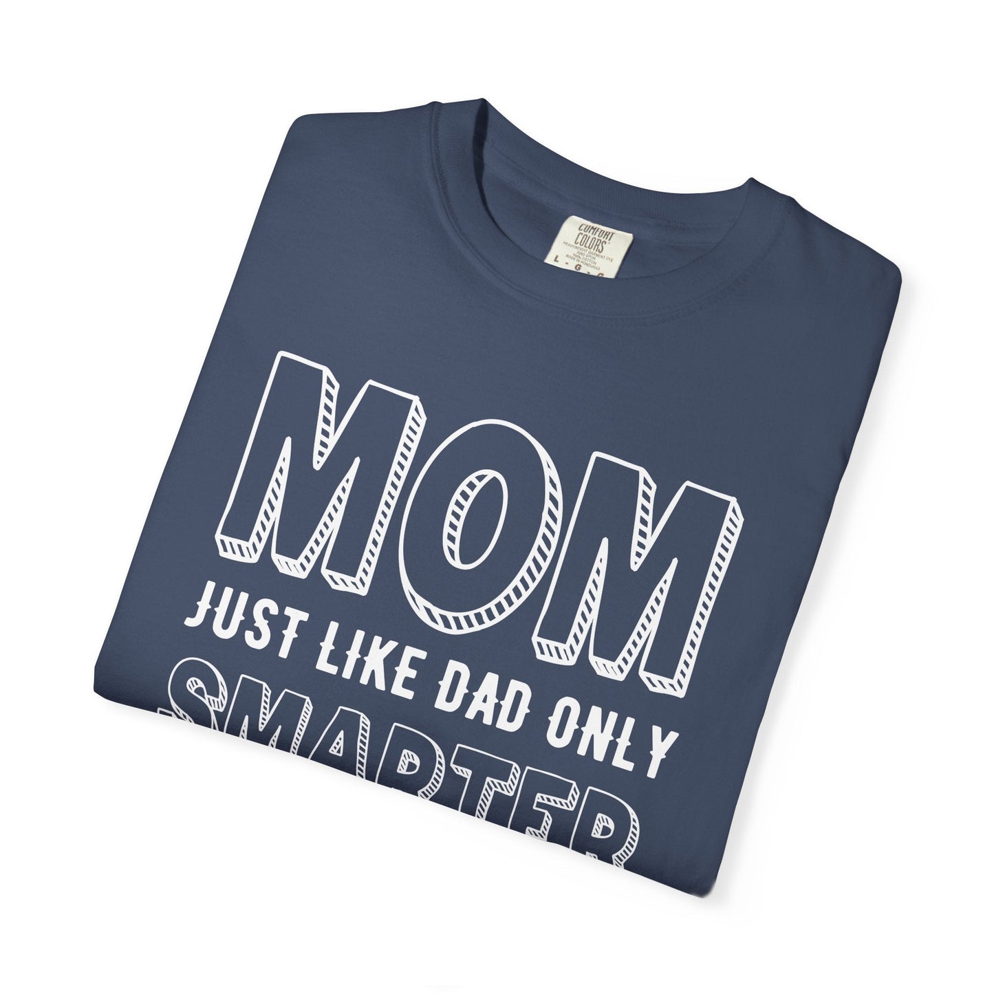 Mom T-shirt Mother's Day Mama Tee Unisex Comfort Colors Garment-Dyed Cotton h35