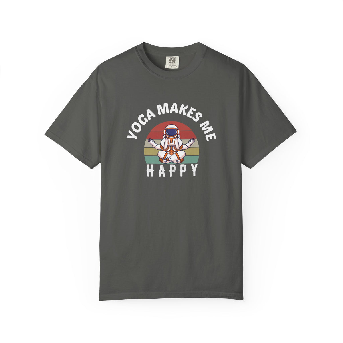 Yoga Makes Me Happy Retro Astronaut Unisex Comfort Colors Garment-Dyed Heavyweight 100 Cotton Art Design T-Shirt w189