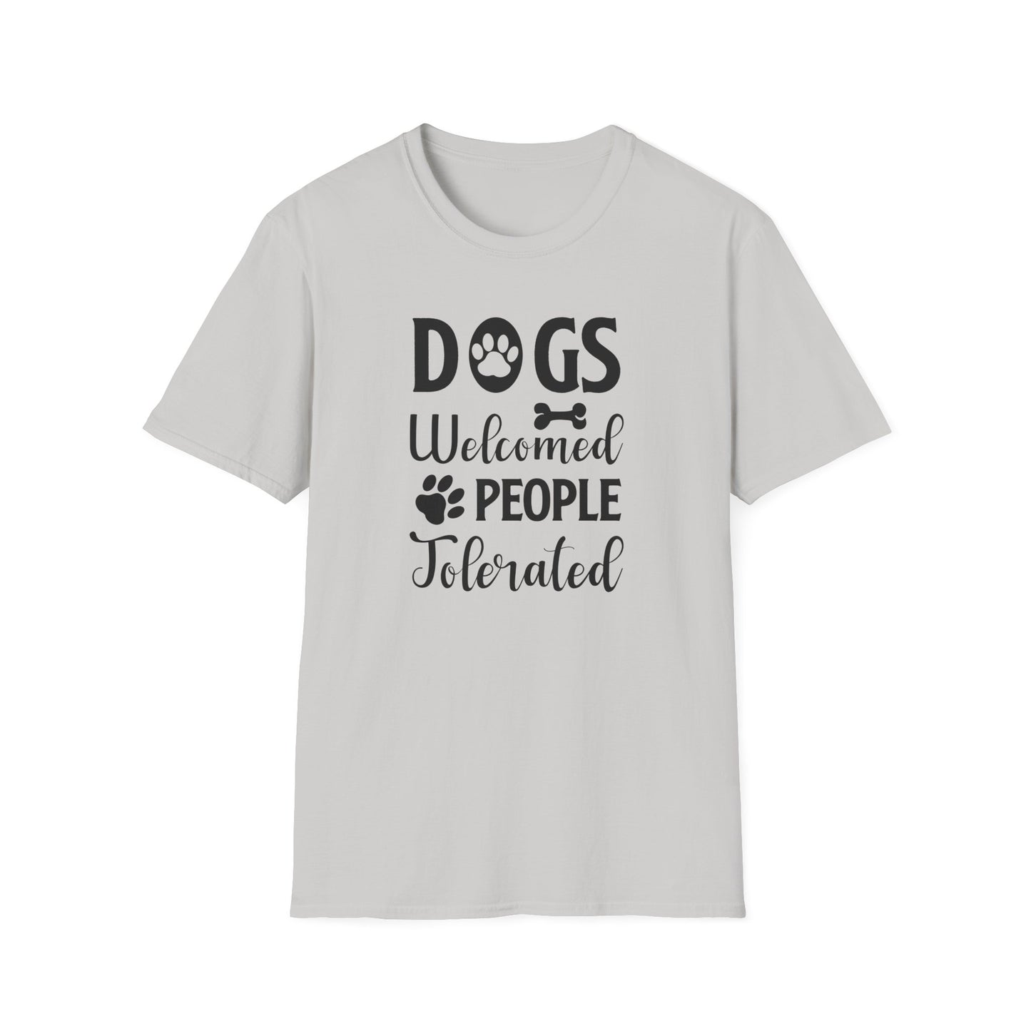 Dog Lover Unisex Cotton T-Shirt - Gildan Softstyle 64000 Dogs Welcomed, People Tolerated Funny Paw Print Tee