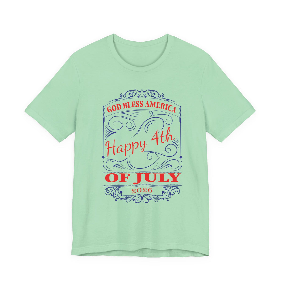 God Bless America Happy 4th of July 2026 T-Shirt Patriotic Independence Day Unisex Cotton Tee 010